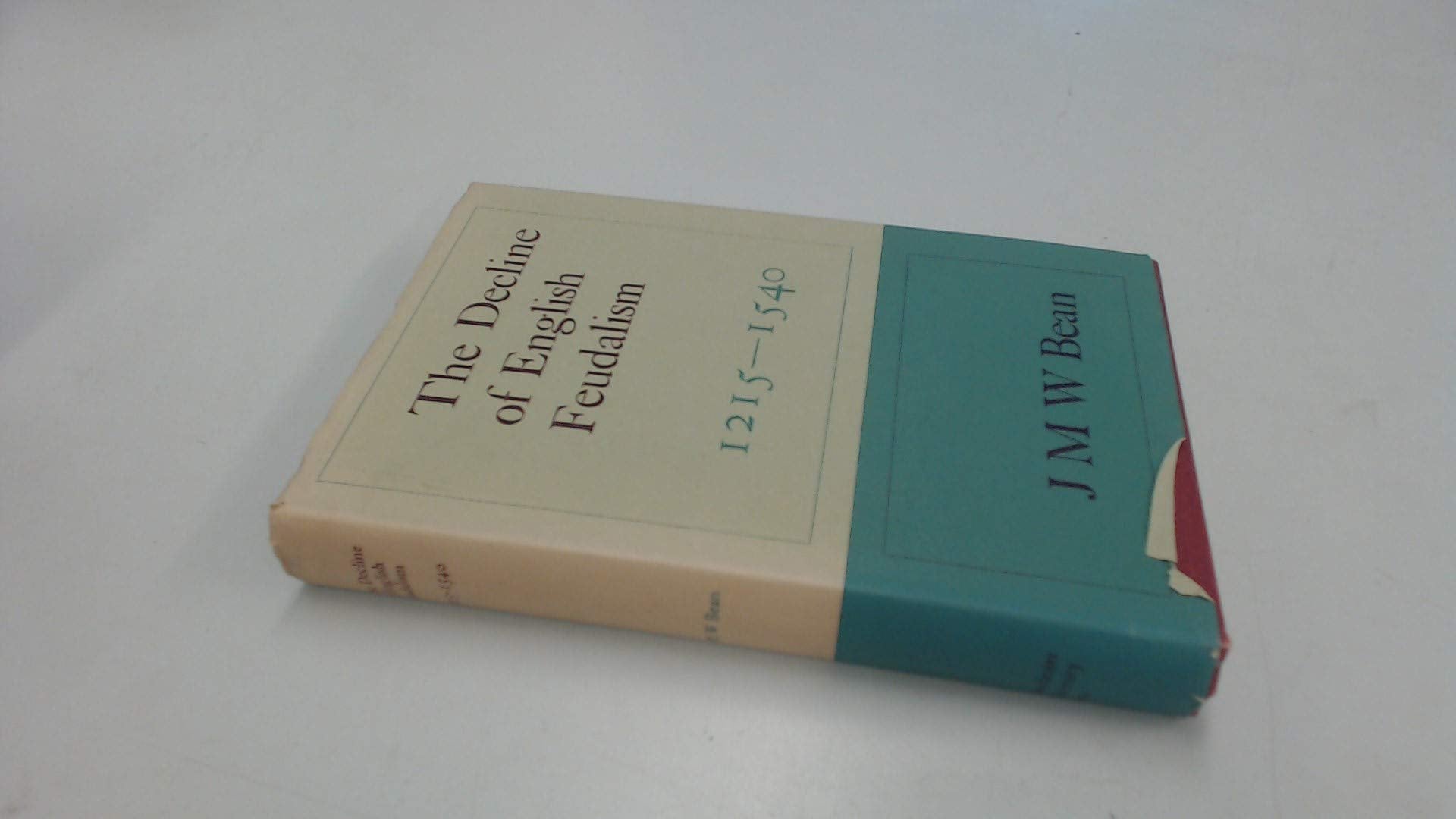 The decline of English feudalism, 12151540,,Used