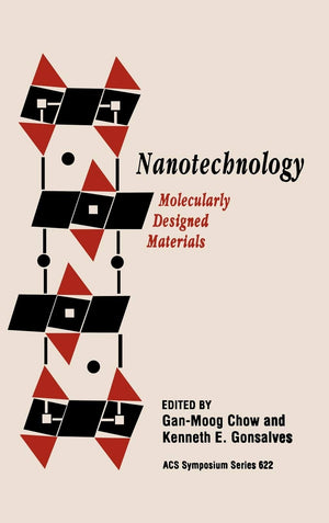 Nanotechnology: Molecularly Designed Materials (Acs Symposium Series),Used