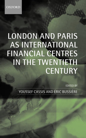London And Paris As International Financial Centres In The Twentieth Century,Used