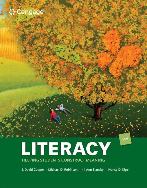 Literacy: Helping Students Construct Meaning,New
