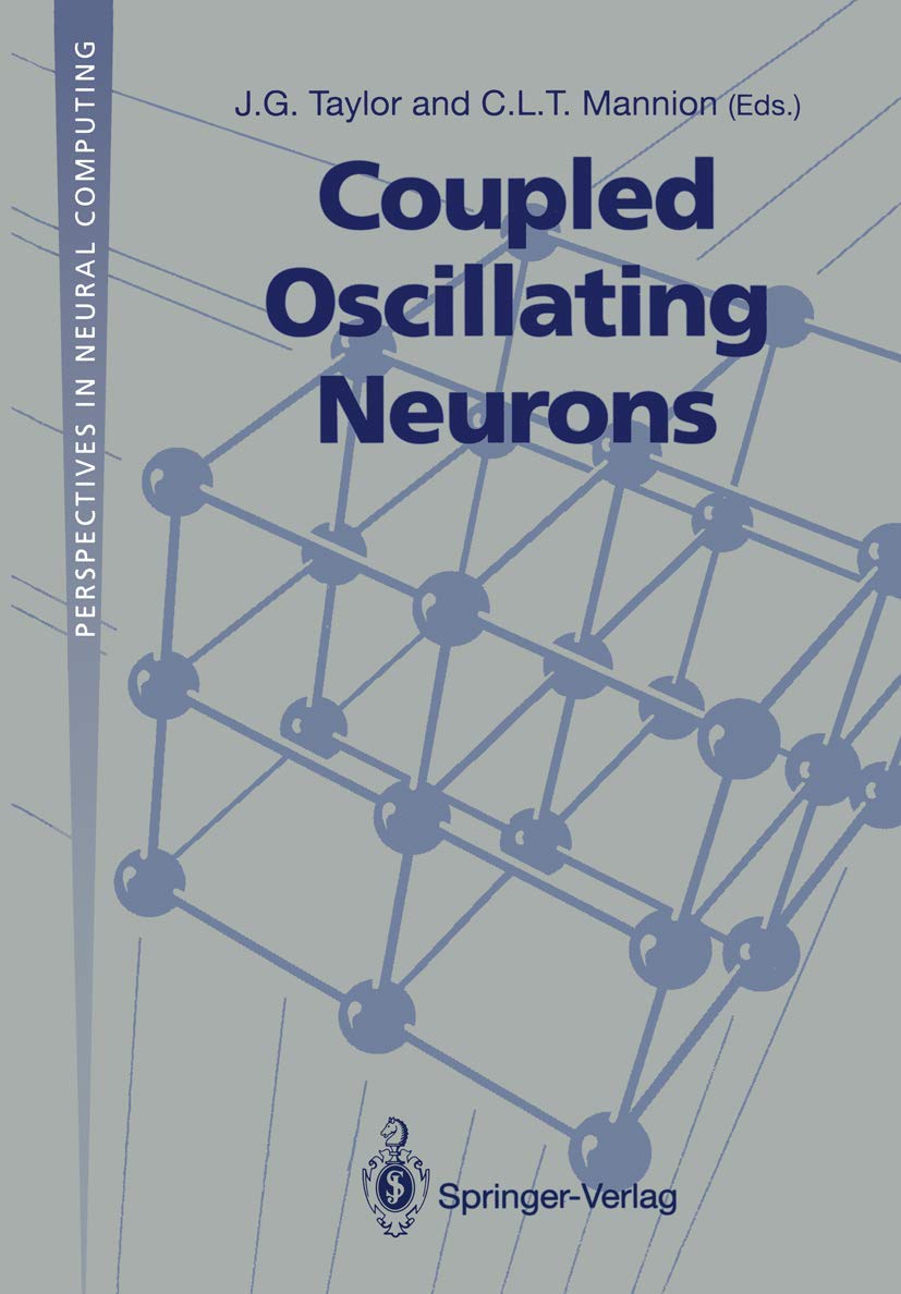 Coupled Oscillating Neurons (Perspectives in Neural Computing),Used