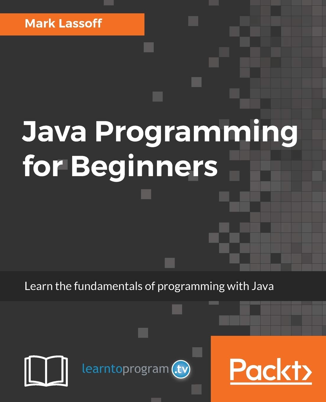 Java Programming for Beginners: Learn the fundamentals of programming with Java,Used