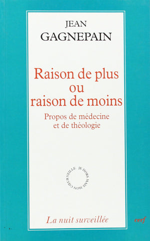 Raison de plus ou raison de moins,Used