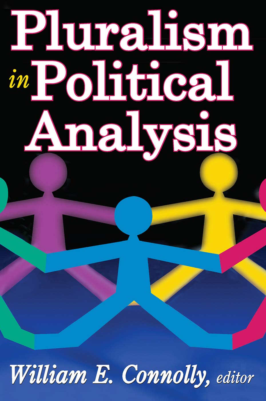 Pluralism In Political Analysis,Used