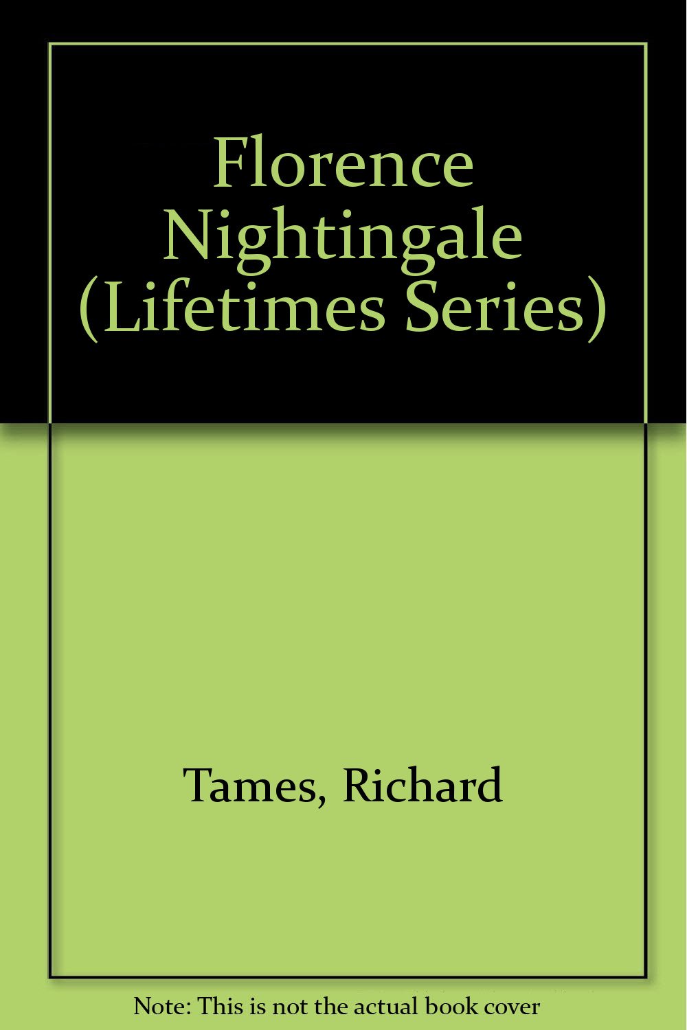 Florence Nightingale (Lifetimes Series),Used
