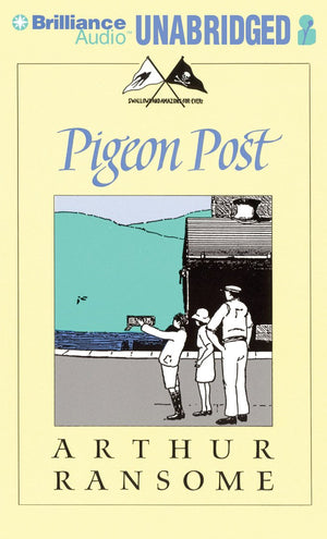 Pigeon Post (Swallows And Amazons, 6)