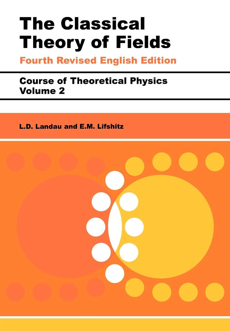 The Classical Theory of Fields: Volume 2,New