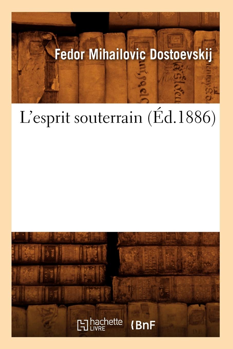 L'Esprit Souterrain (d.1886) (Litterature) (French Edition),Used