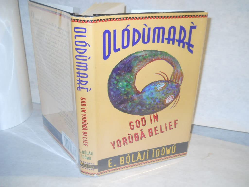 Olodumare: God In Yoruba Belief,Used