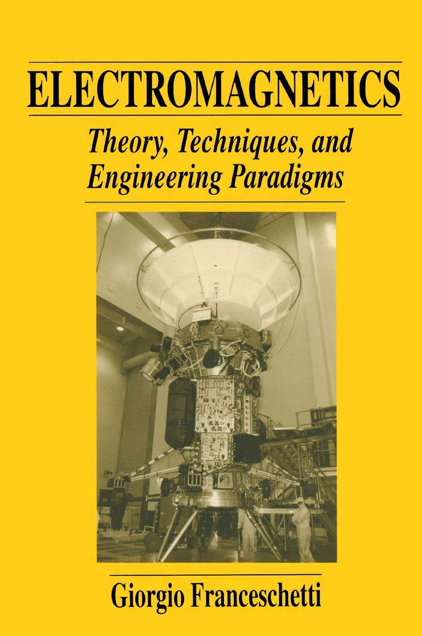 Electromagnetics: Theory, Techniques, And Engineering Paradigms (Language Of Science),New