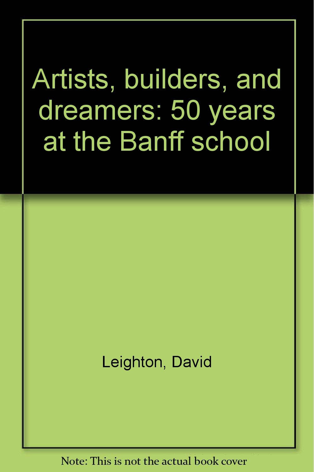 Artists Dreamers Builders,Used