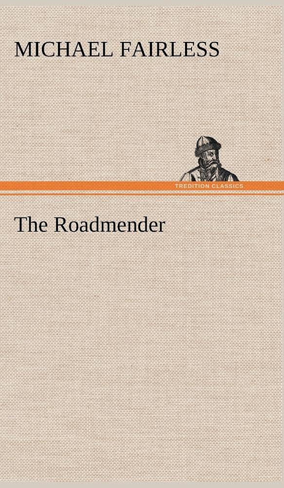 The Roadmender,Used