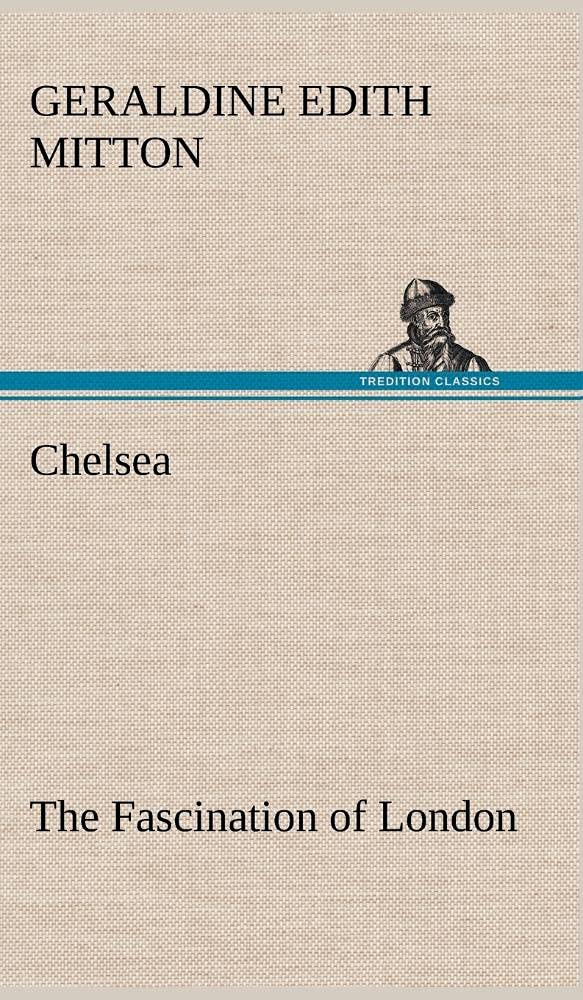 Chelsea The Fascination of London,Used