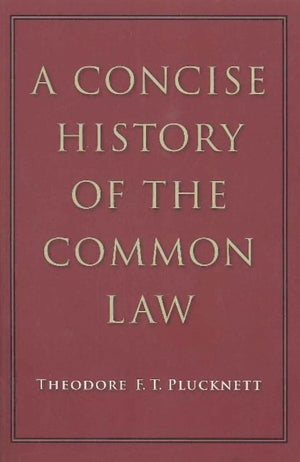 A Concise History Of The Common Law