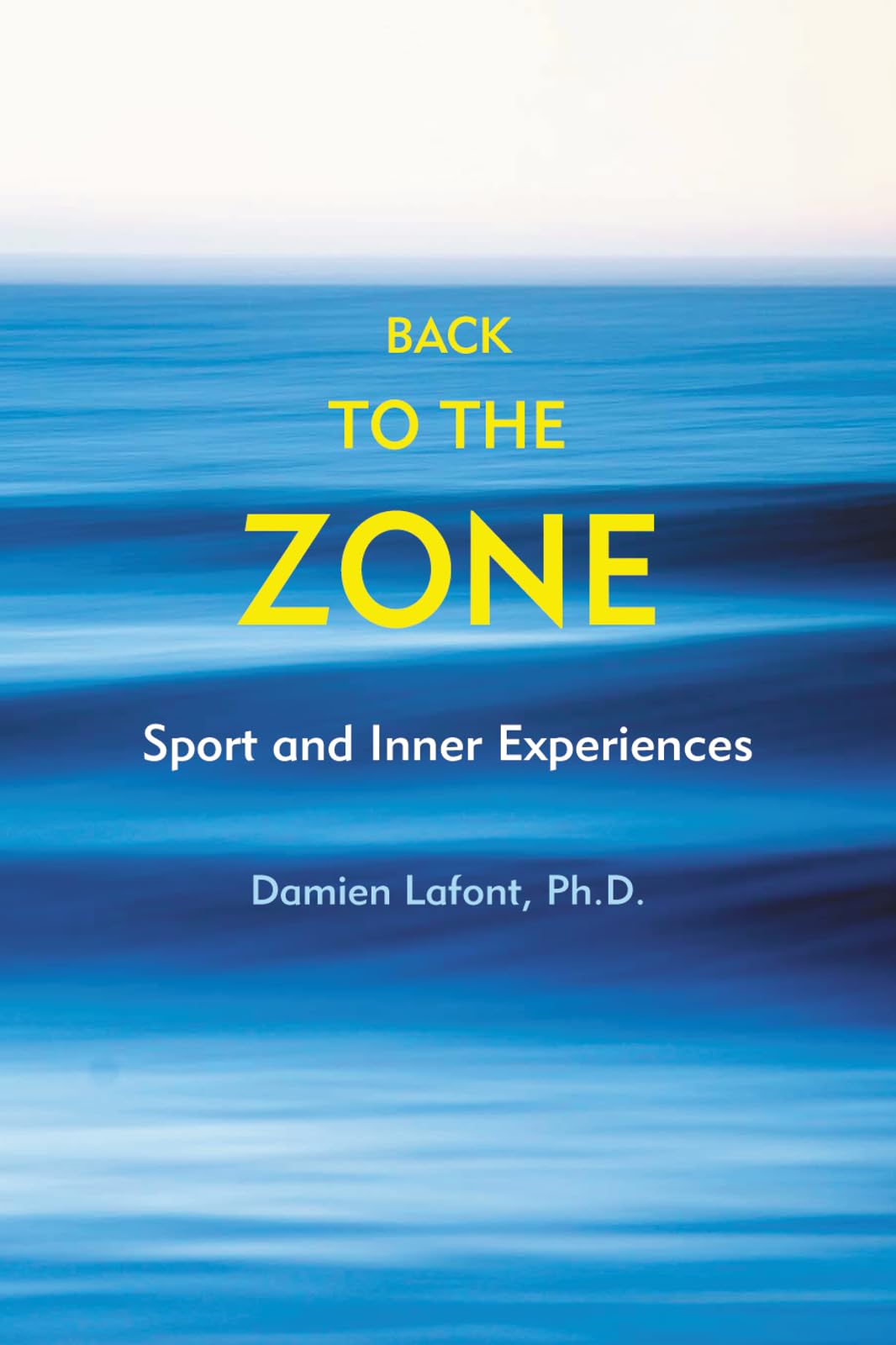 Back To The Zone: Sport And Inner Experiences