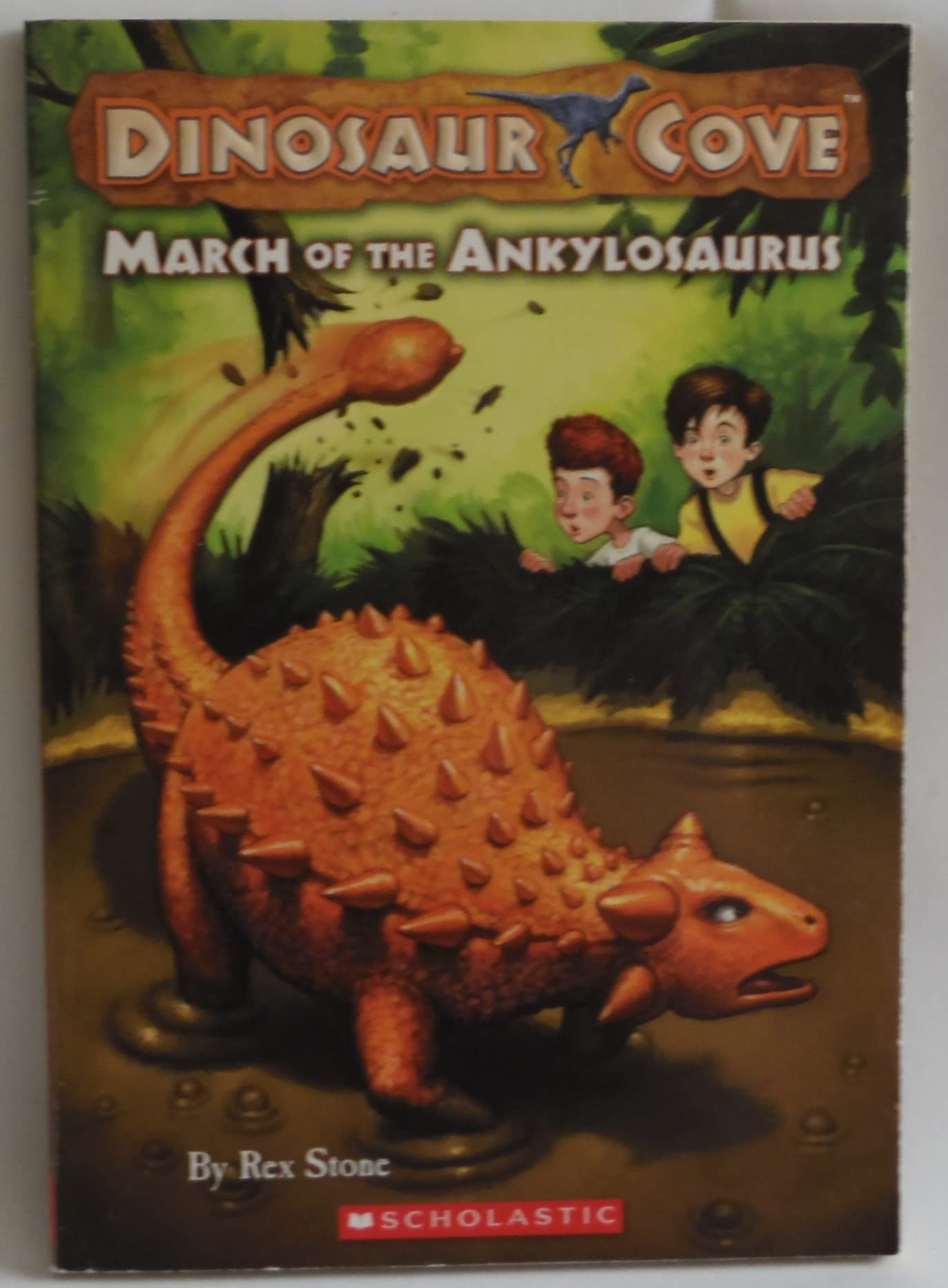 March Of The Ankylosaurus (Dinosaur Cove, No. 3),New