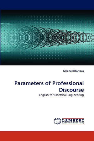 Parameters of Professional Discourse: English for Electrical Engineering,Used