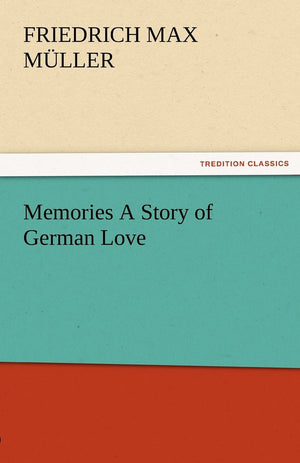 Memories a Story of German Love,Used
