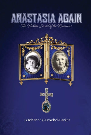 Anastasia Again: The Hidden Secret of the Romanovs,Used