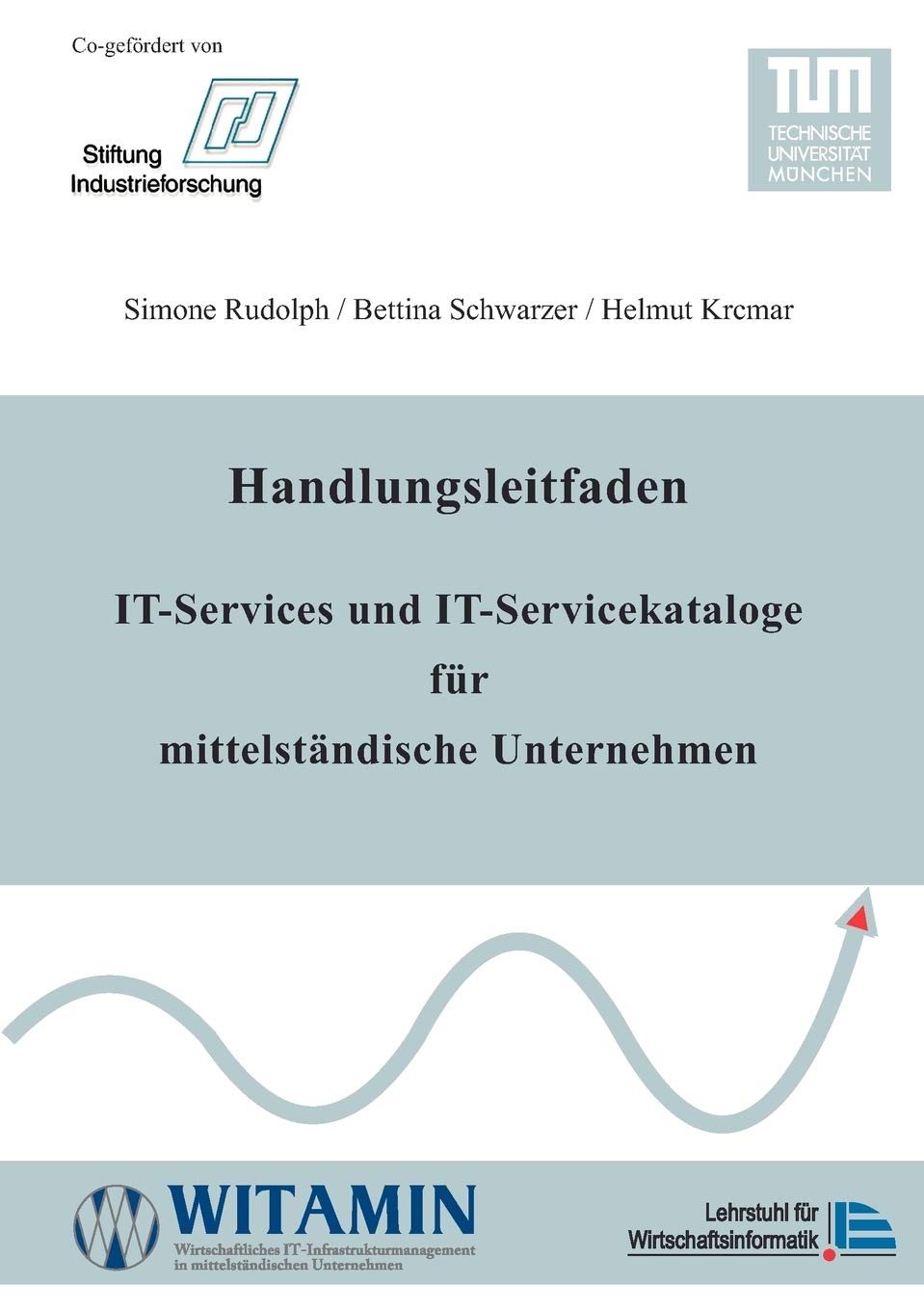 Handlungsleitfaden ITServices und ITServicekataloge fr mittelstndische Unternehmen (German Edition),Used