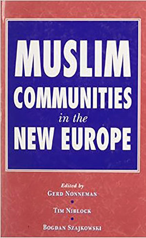 Muslim Communities in the New Europe,Used