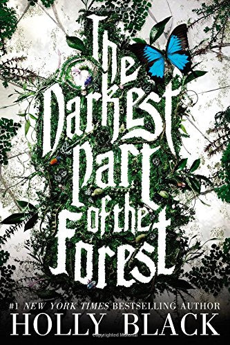 The Darkest Part Of The Forest