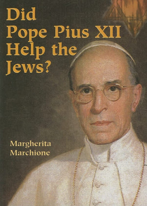 Did Pope Pius Xii Help The Jews?,Used