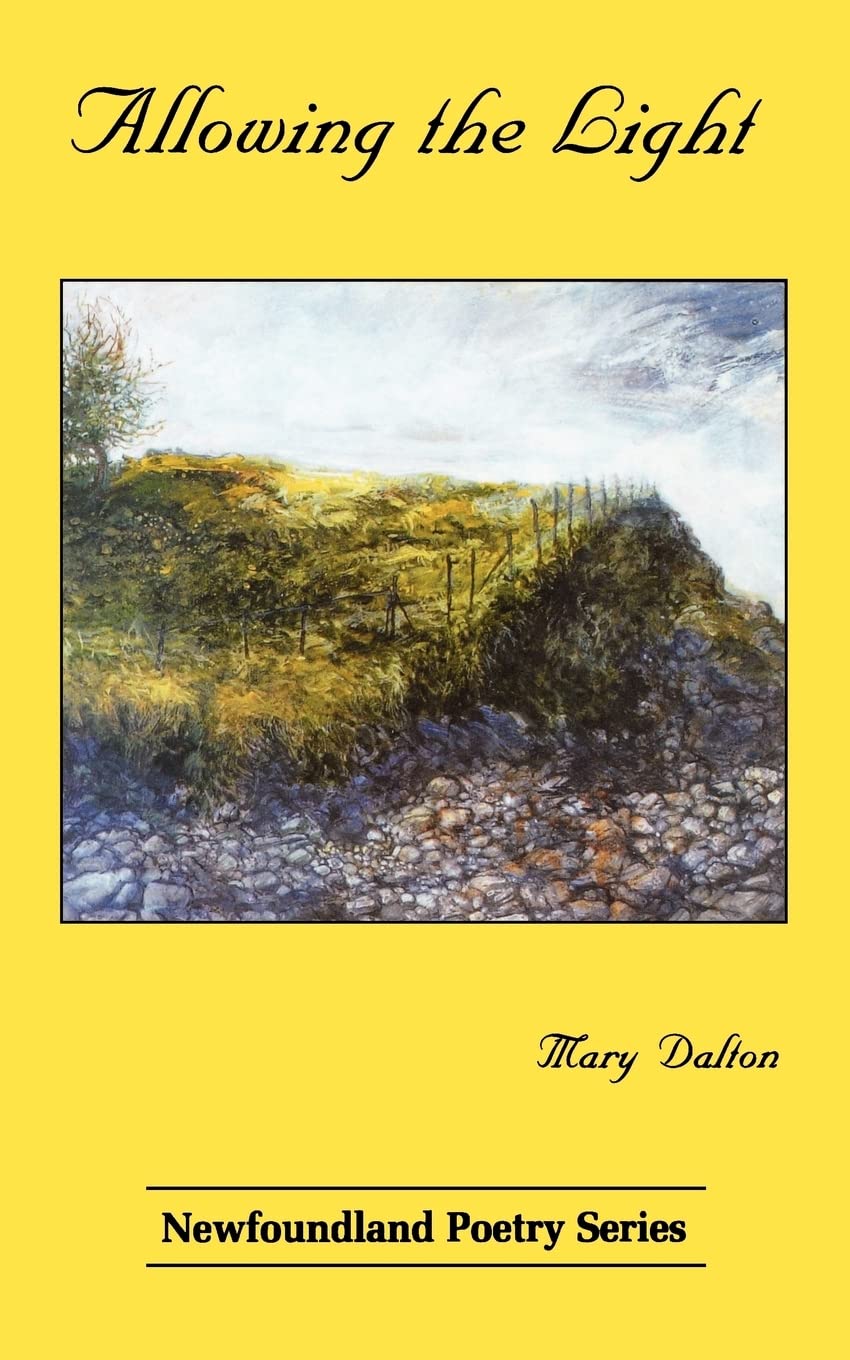 Allowing The Light (Newfoundland Poetry Series),Used