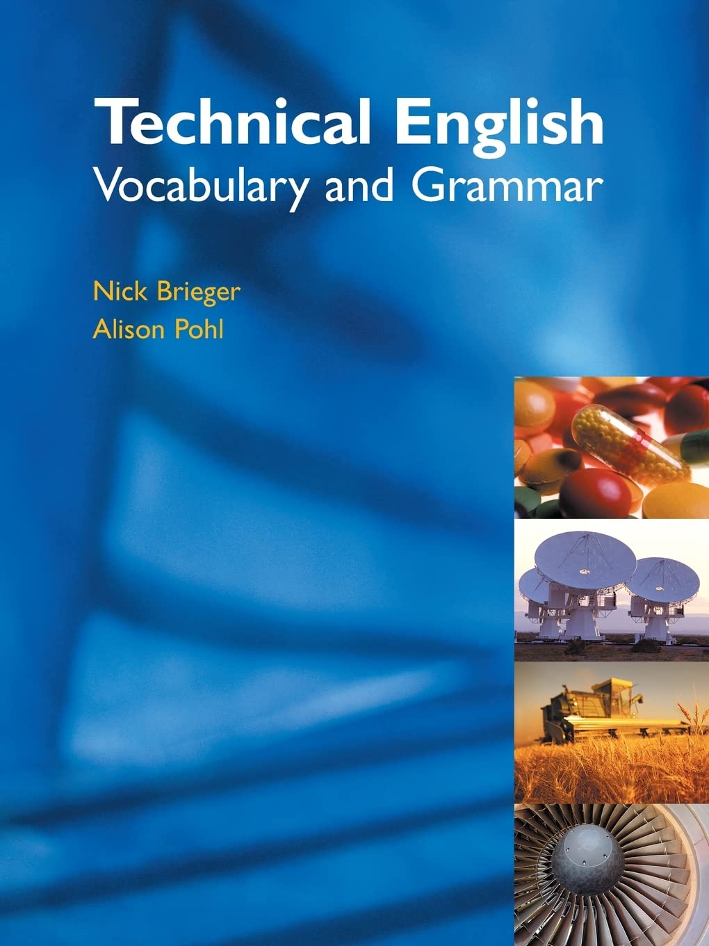 Technical English: Vocabulary and Grammar,Used