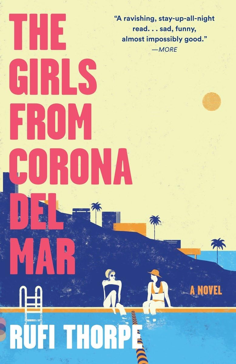 The Girls From Corona Del Mar (Vintage Contemporaries),Used