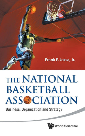 The National Basketball Association: Business, Organization and Strategy,Used