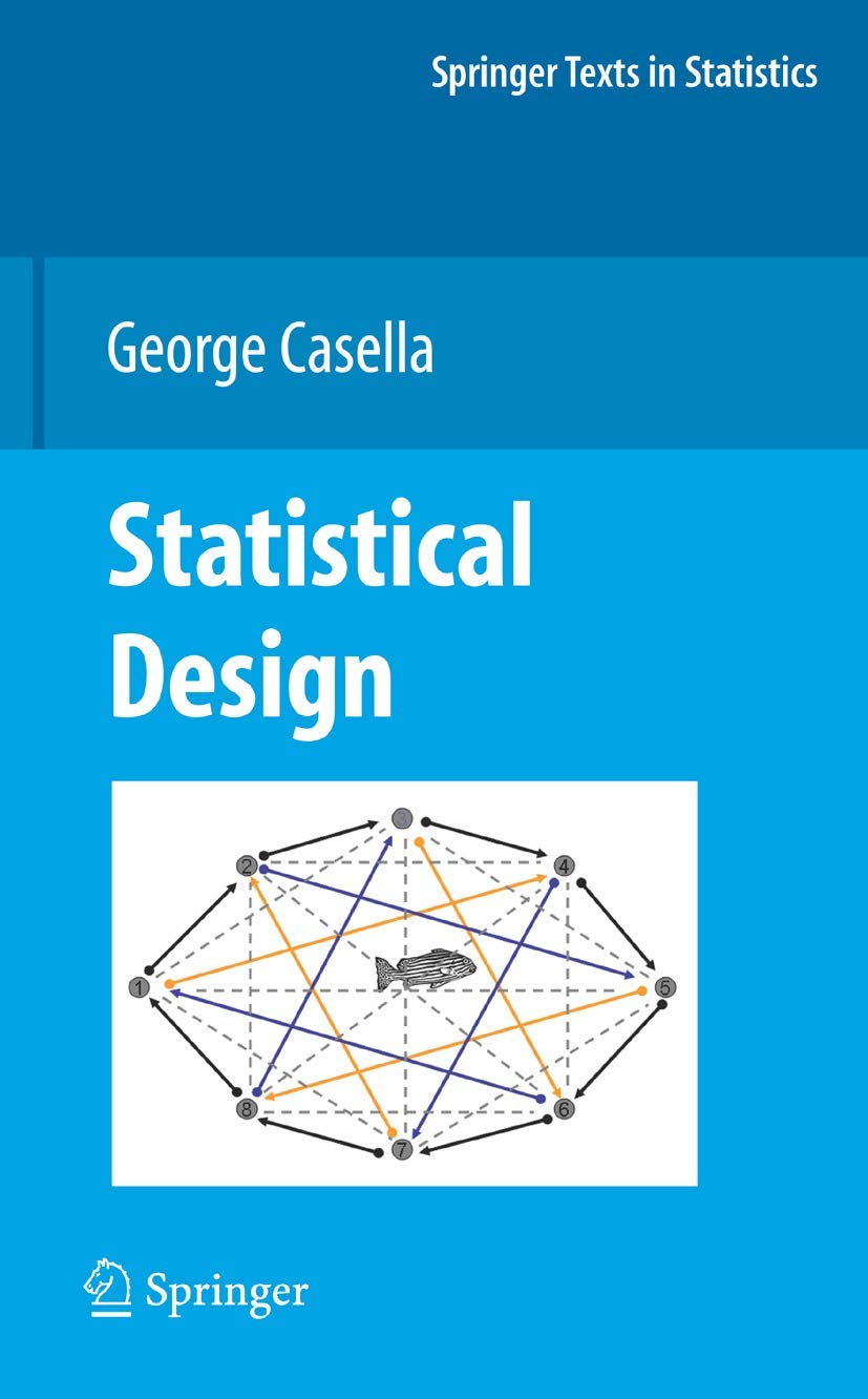 Statistical Design (Springer Texts In Statistics),Used