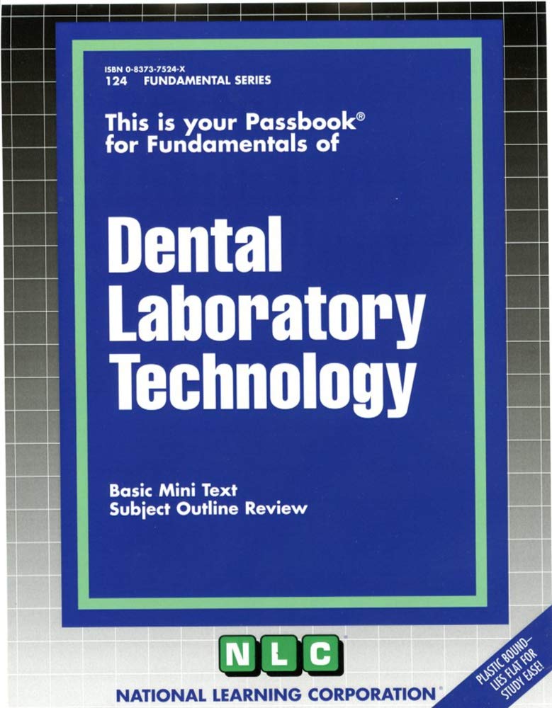 Dental Laboratory Technology (Fundamental Series),New