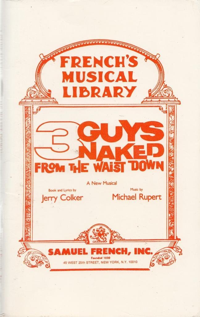 3 Guys Naked From the Waist Down (A Musical Play),Used