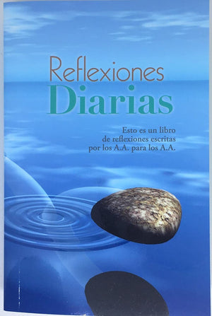 Reflexiones Diarias: Un Libro De Reflexiones Escritas Por Los A.A. Para Los A.A.,Used
