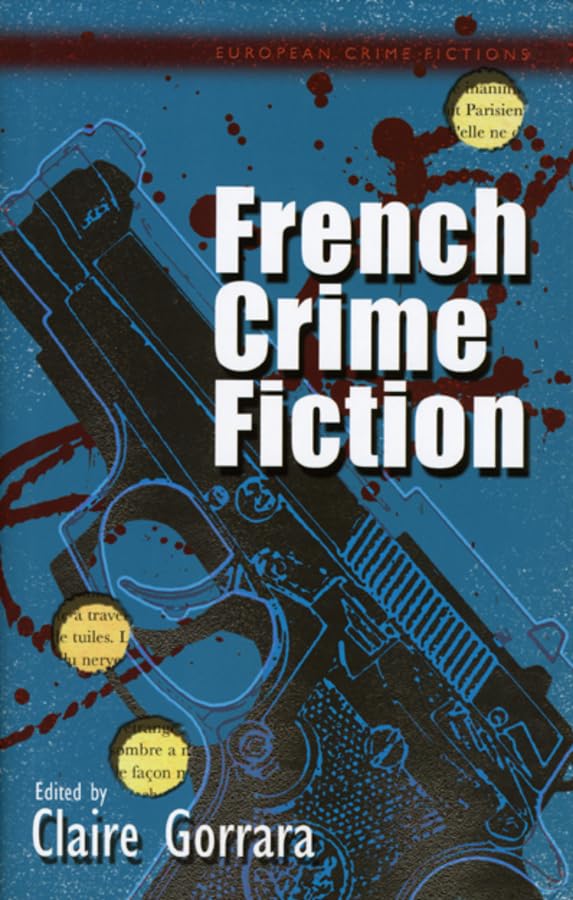 French Crime Fiction (European Crime Fictions),Used