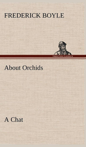 About Orchids A Chat,Used