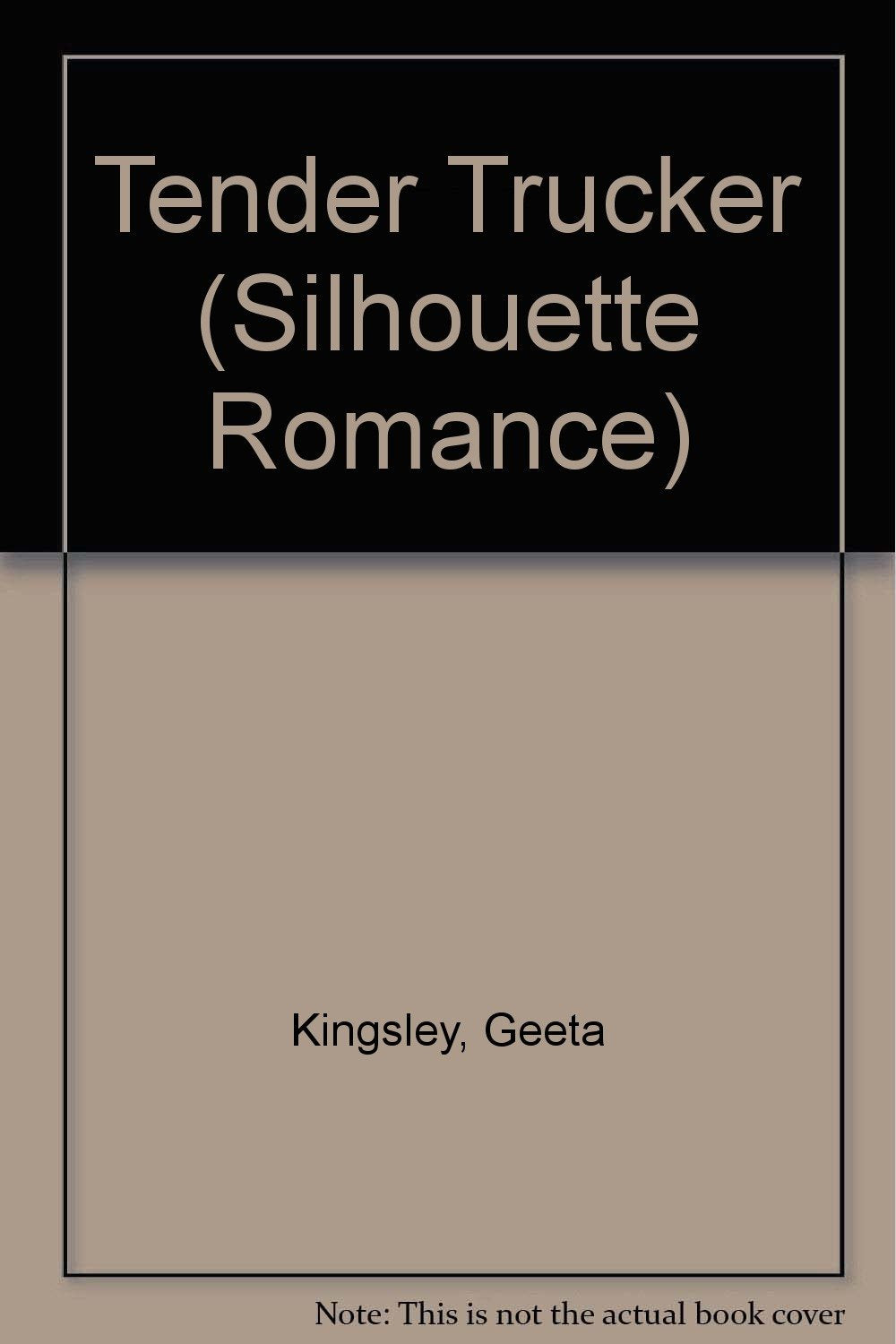Tender Trucker (Silhouette Romance),Used