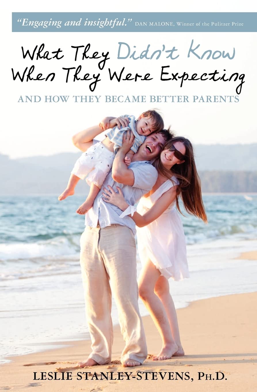 What They Didn'T Know When They Were Expecting: And How They Became Better Parents,Used