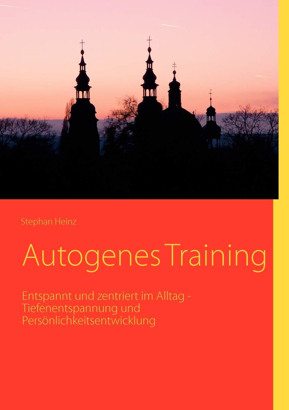 Autogenes Training: Entspannt und zentriert im Alltag  Tiefenentspannung und Persnlichkeitsentwicklung (German Edition),Used