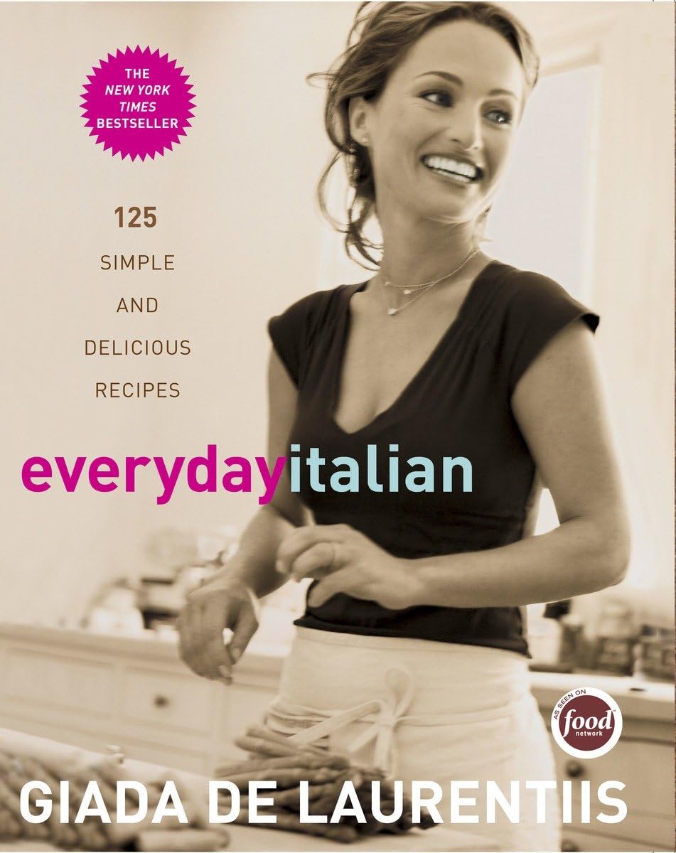 Everyday Italian: 125 Simple and Delicious Recipes,New