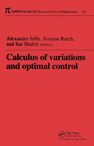 Calculus of Variations and Optimal Control: Technion 1998,Used