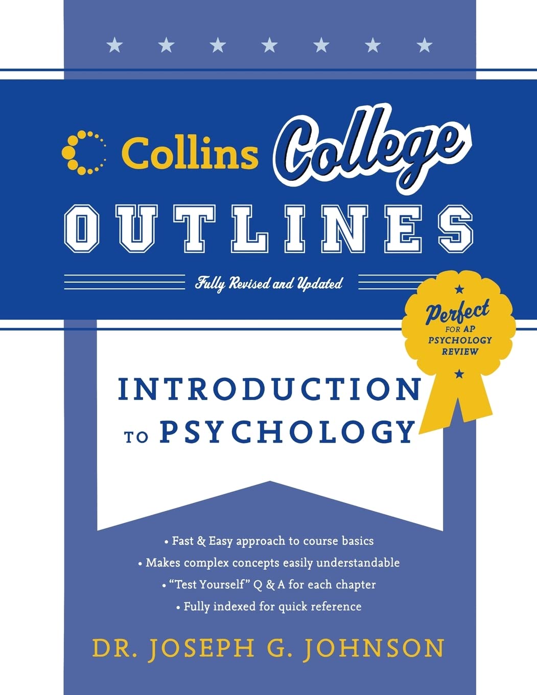 Introduction to Psychology (Collins College Outlines),Used