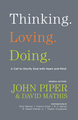 Thinking. Loving. Doing.,New