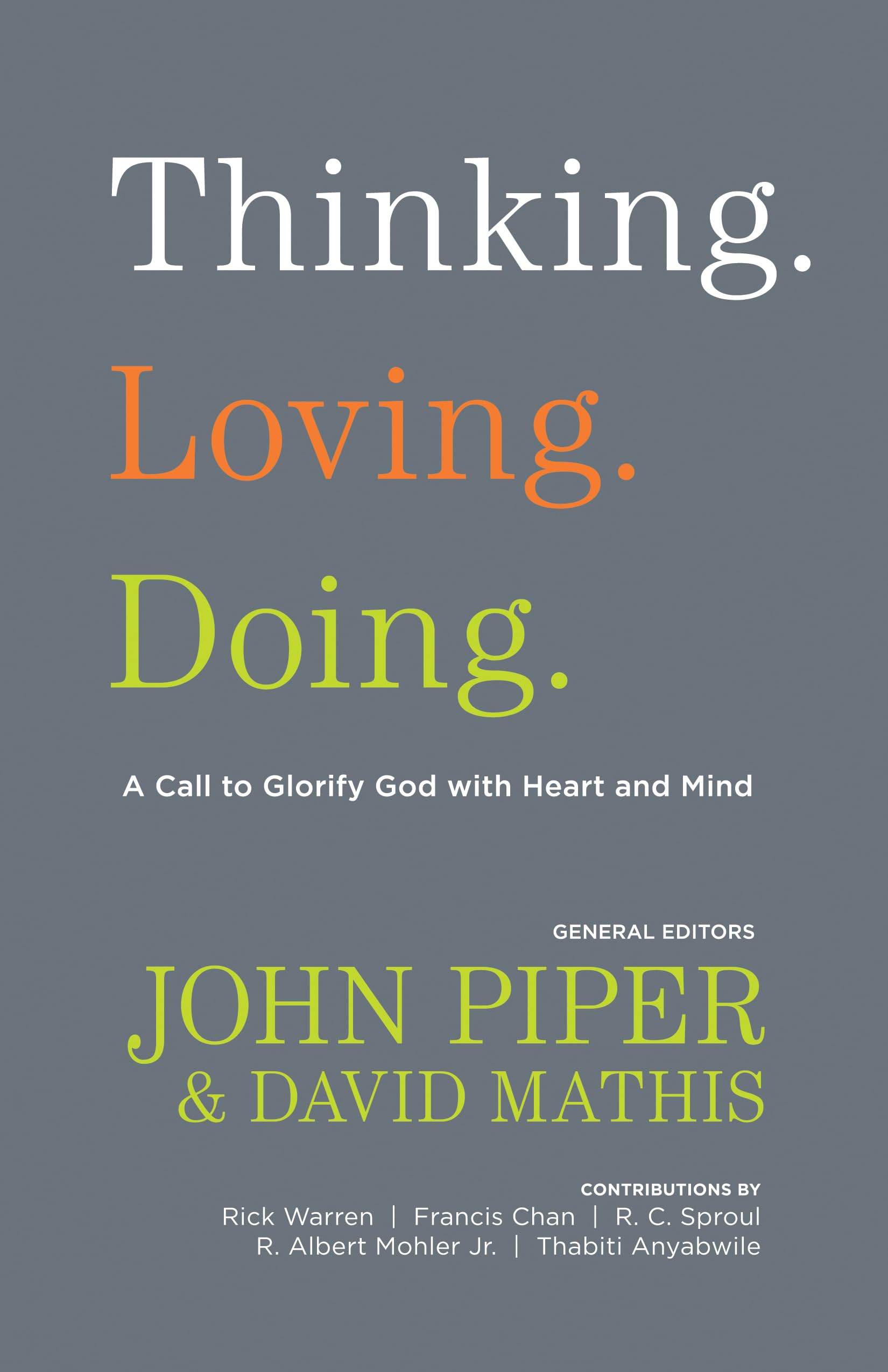 Thinking. Loving. Doing.,Used