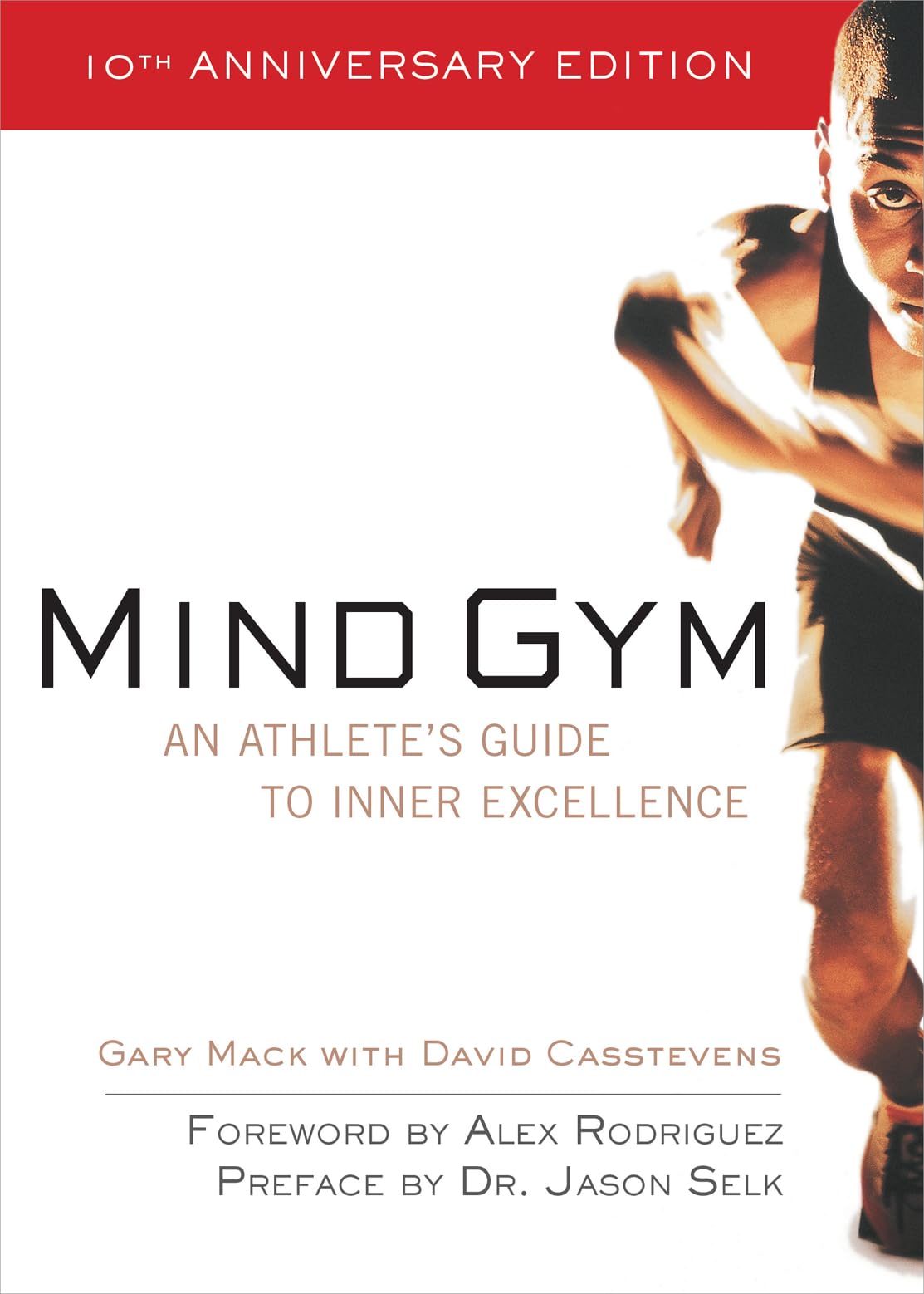 Mind Gym : An Athlete'S Guide To Inner Excellence-used