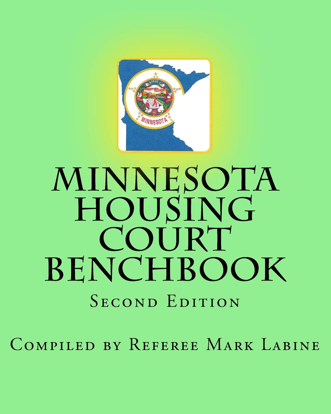 Minnesota Housing Court Benchbook,Used