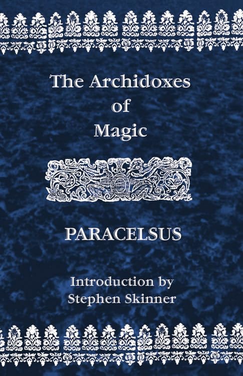 Archidoxes of Magic,New