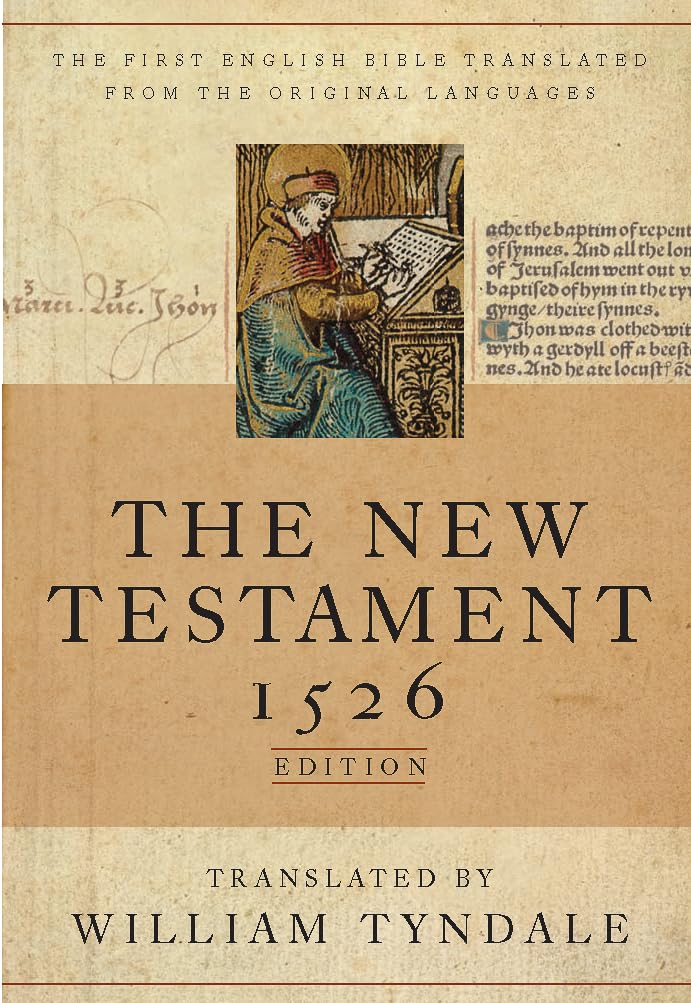 The Tyndale New Testament (Hardcover): 1526 Edition,New