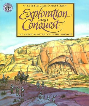 Exploration And Conquest: The Americas After Columbus: 15001620 (American Story (Paperback)),New